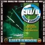 90/h Dance Classics - CD Audio di Alberto Remondini