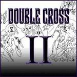 II - CD Audio di Double Cross