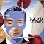 Ecce Homo - CD Audio di Egokid