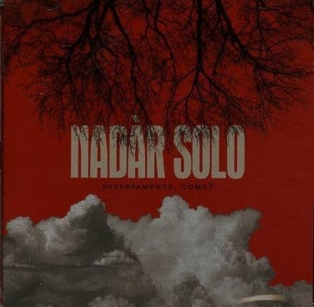 Diversamente, come? - CD Audio di Nadàr Solo