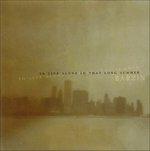 To Live Alone in That Long Summer - CD Audio di Barzin