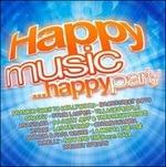 Happy Music... Happy Party - CD Audio