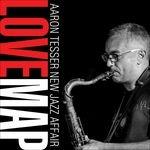 Love Map - CD Audio di Aaron Tesser