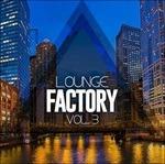 Lounge Factory vol.3 - CD Audio