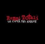 La città del niente - CD Audio di Razzi Totali