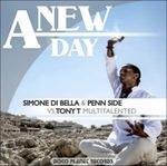 A New Day - CD Audio Singolo di Simone Di Bella