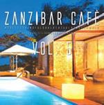 Zanzibar Cafè vol.5