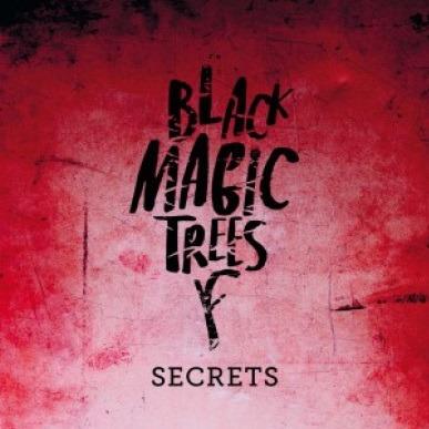 Secrets - CD Audio di Black Magic Trees