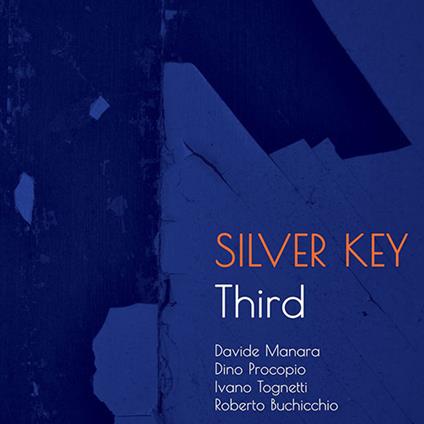 Third - CD Audio di Silver Key