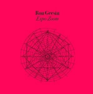 Expozoom (Limited Coloured Vinyl Edition) - Vinile LP di Ron Geesin