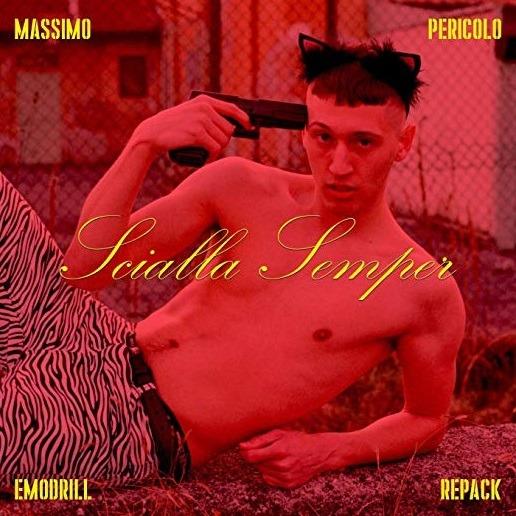 Scialla Semper (Emodrill Repack) - CD Audio di Massimo Pericolo