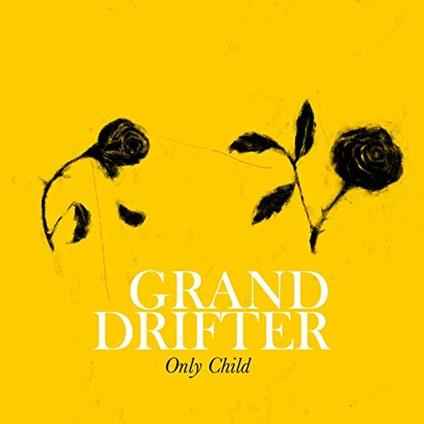 Only Child - Vinile LP di Grand Drifter