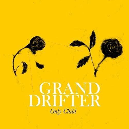 Only Child - Vinile LP di Grand Drifter