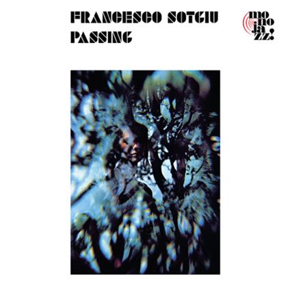 Passing - Vinile LP di Francesco Sotgiu
