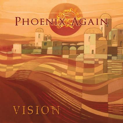 Vision - CD Audio di Phoenix Again