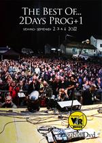 Veruno Prog Festival. The Best of 2days Prog 2022