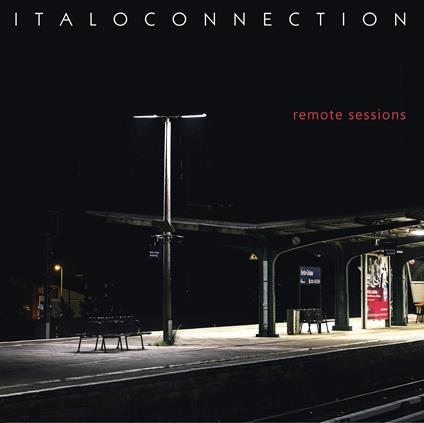 Remote Sessions (Red Vinyl Limited Edition) - Vinile LP di Italoconnection