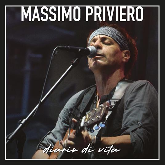 Diario Di Vita - Vinile LP di Massimo Priviero