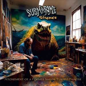 Vinile Antonement Of A Former Sailor Turned Painter Submarine Silence