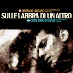 Sulle labbra di un altro