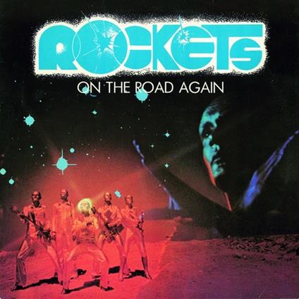 On The Road Again - Vinile LP di Rockets