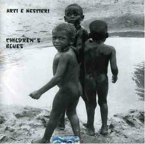 Children's Blues - CD Audio di Arti & Mestieri