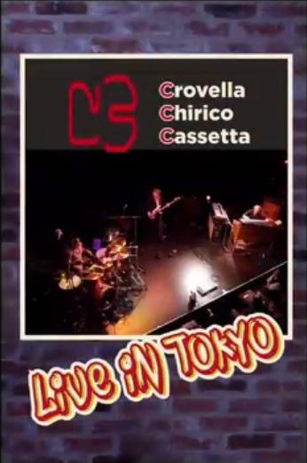 Live in Tokyo (DVD) - DVD di Furio Chirico,Beppe Crovella,Roberto Cassetta