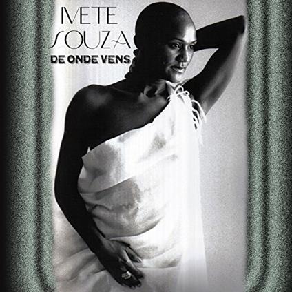 De Onde Vens - CD Audio di Mete Souza