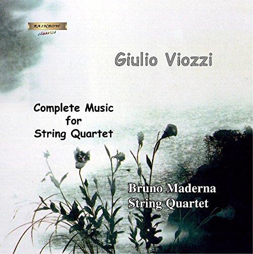 Complete Music For String Quartet - CD Audio di Giulio Viozzi