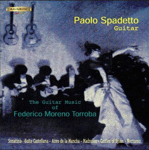 Torroba: Spanish Elegj - CD Audio di Paolo Spadetto