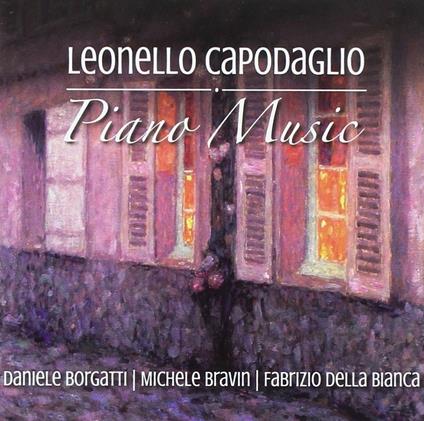 Piano Music - CD Audio di Leonello Capodaglio