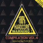 100% Hardcore Warning 4 - CD Audio