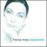 Aquamare - CD Audio di Franca Masu