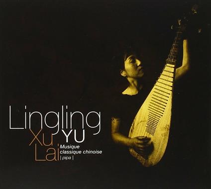Xu Lai - CD Audio di Yu Lingling