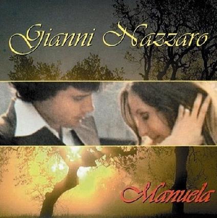 Manuela - CD Audio di Gianni Nazzaro