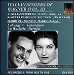 Famosi cantanti wagneriani italiani vol.2