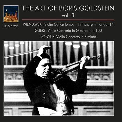 The Art of Boris Goldstein vol.3 - CD Audio di Henryk Wieniawski,Boris Goldstein