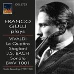 Franco Gulli suona Vivaldi e Bach