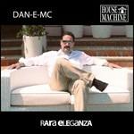 Rara eleganza - CD Audio di Dan-E-MC