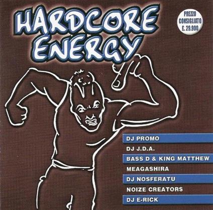 Hardcore Energy - CD Audio