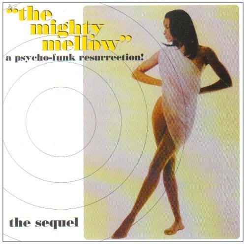 The Might Mellow The Sequel - CD Audio