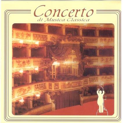 Concerto di Musica Classica - CD Audio