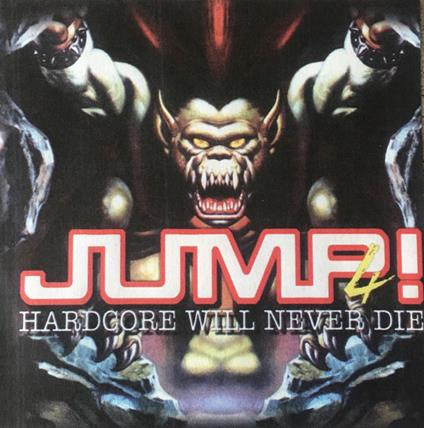 Jump 4. Hardcore Will Never - CD Audio