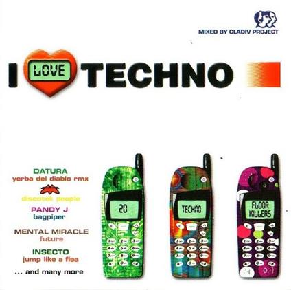 I Love Techno - CD Audio
