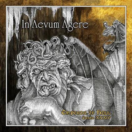 Emperor Of Hell - Canto XXXIV - CD Audio di In Aevum Agere