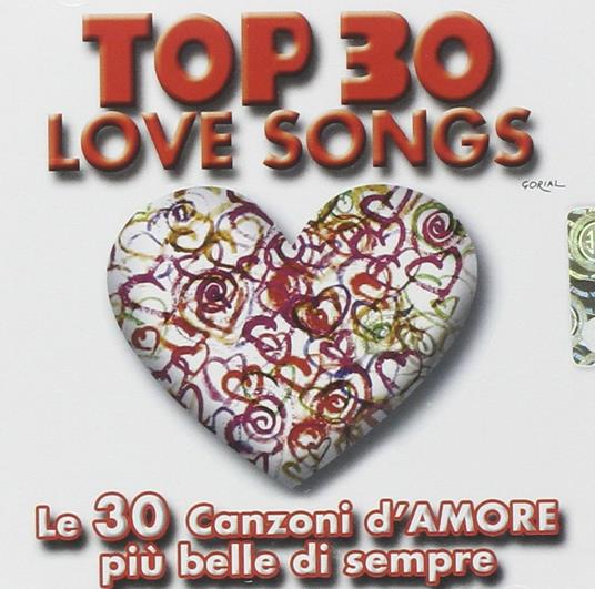 Top 30 Love Songs - CD Audio