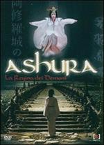 Ashura. La regina dei demoni (DVD)
