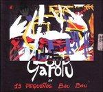 13 Pequenos Bau Bau - CD Audio di Le Loup Garou