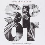 Senza Perdere 'O Tiempo - Vinile LP di Giovanni Block