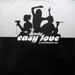 Easy Love (C J Mackintosh Remix)